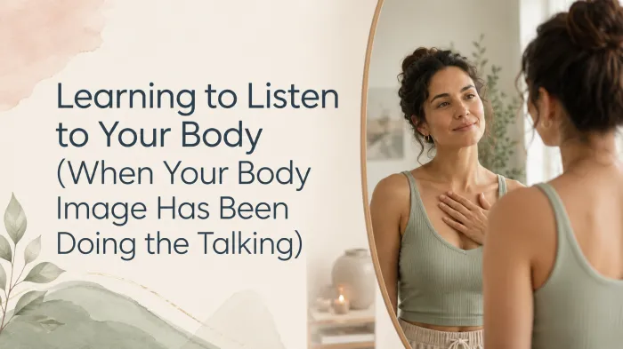 Listening to your body